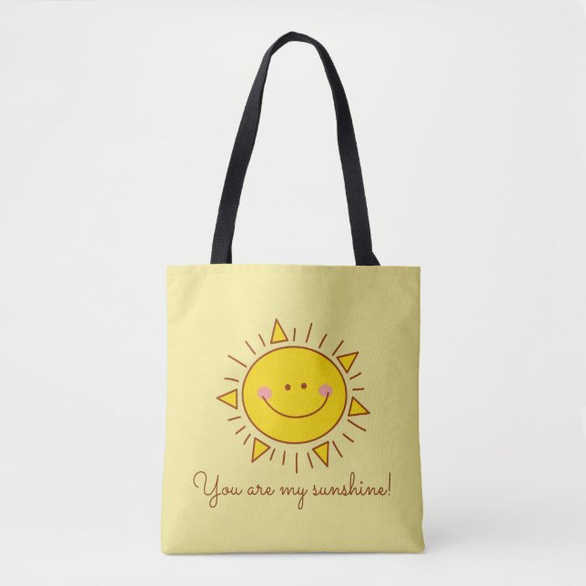 You Are My Sunshine Happy Cute Sunny Day Tote Bag (Front)