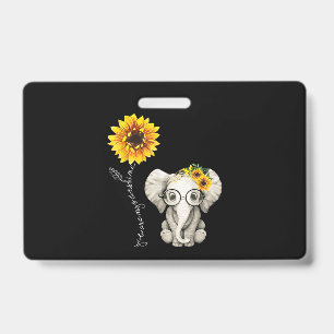 You Are My Sunshine Hippie Sunflower Elephant ID Badge