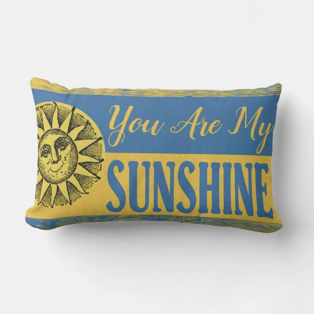You Are My Sunshine Inspirational Quote Lumbar Cushion (Front)
