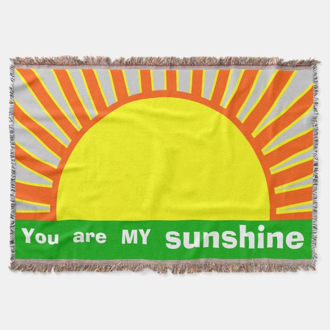 You Are MY Sunshine "Inspirational Quotes" Throw Blanket (Front)