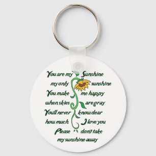 You are my Sunshine Key Ring