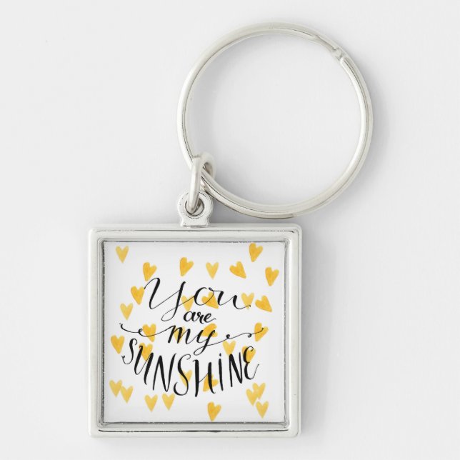 You Are My Sunshine Key Ring (Front)