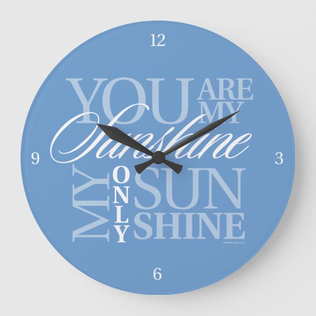 You Are My Sunshine Large Clock (Front)