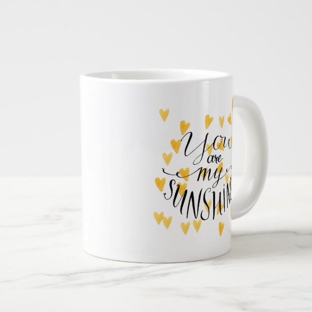 You Are My Sunshine Large Coffee Mug (Front Right)