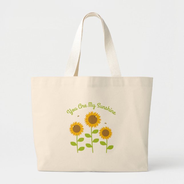You Are My Sunshine Large Tote Bag (Front)