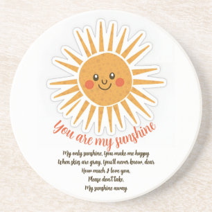 You are my sunshine lyrics coaster