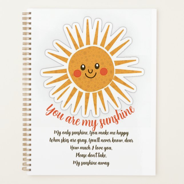 You are my sunshine lyrics  planner (Front)