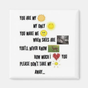 You Are My Sunshine - Magnet