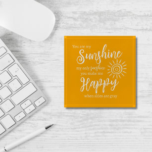 You Are My Sunshine Make Me Happy Orange with Sun Paperweight