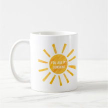 You Are My Sunshine Mug