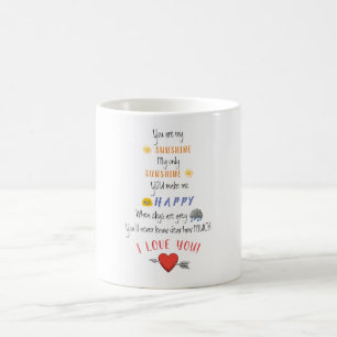 You Are My Sunshine Mug