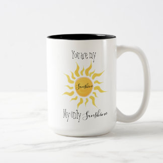 You Are My Sunshine Mug