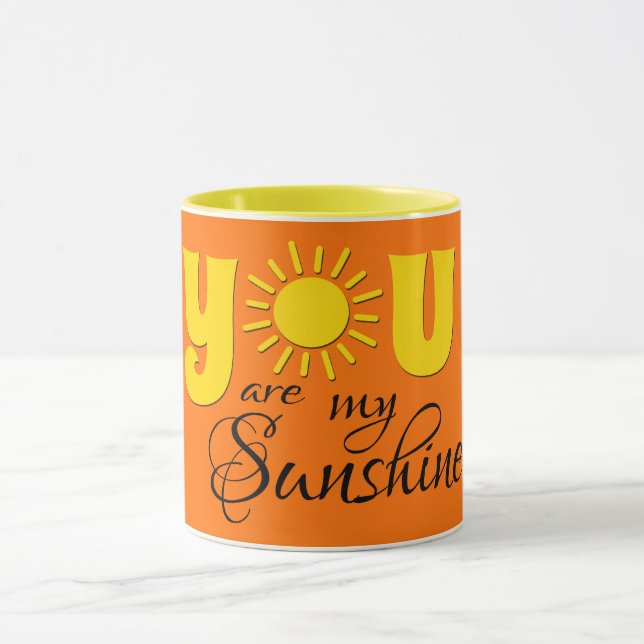 You are my sunshine mug (Center)