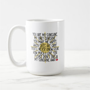 You Are My Sunshine Mug