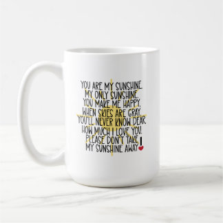 You Are My Sunshine Mug