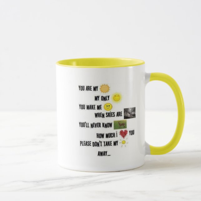 You Are My Sunshine Mug (Right)