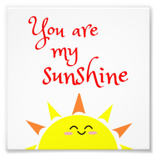 You Are My Sunshine Nursery Print