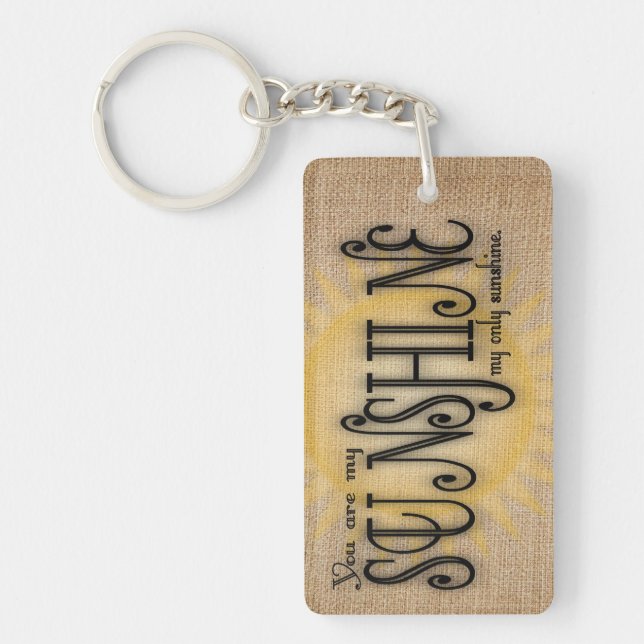 You Are My Sunshine on Burlap Key Ring (Front)