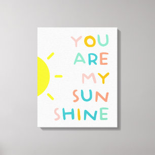 You Are My Sunshine Pastels Canvas Print