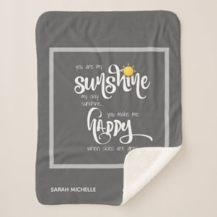 You are my sunshine, personalized gray sherpa blanket