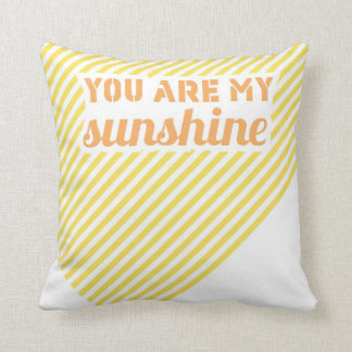 You Are My Sunshine Pillow
