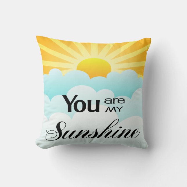 You are My Sunshine Pillow (Front)