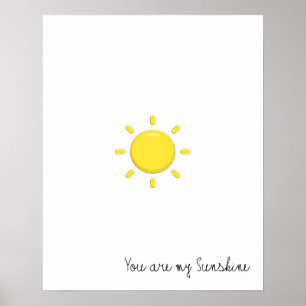 You Are My Sunshine Poster