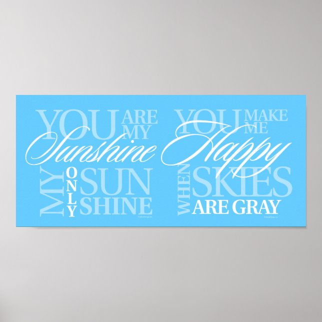 You Are My Sunshine Poster (Front)