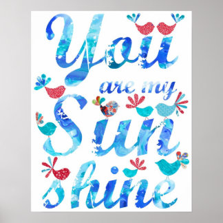You Are My Sunshine Print Red White and Blue