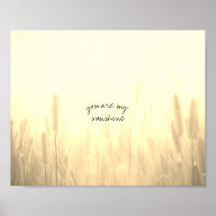 you are my sunshine quote nature art poster
