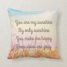 You are my sunshine, romantic cushion