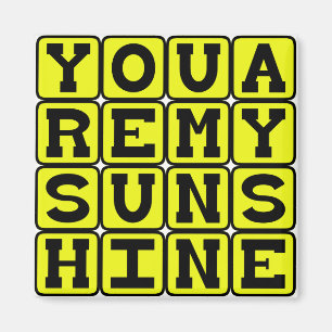 You Are My Sunshine, Romantic Standard Magnet
