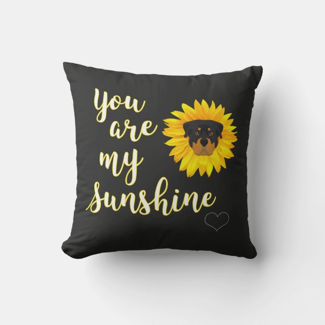 You are my Sunshine, Rottweiler Cushion (Front)