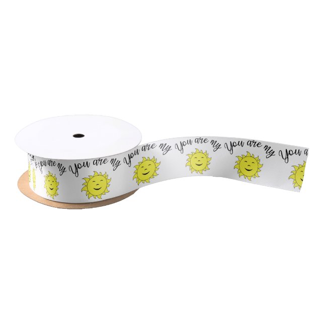 You  are my sunshine satin ribbon (Spool)