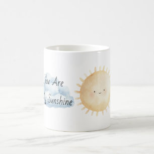 You Are My Sunshine Sun Cloud Coffee Mug