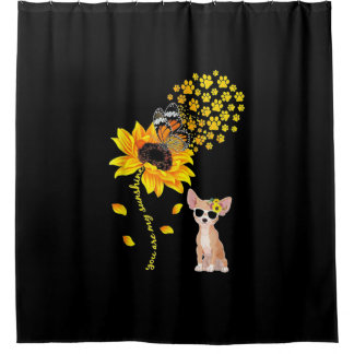 You Are My Sunshine Sunflower Chihuahua Men Women Shower Curtain