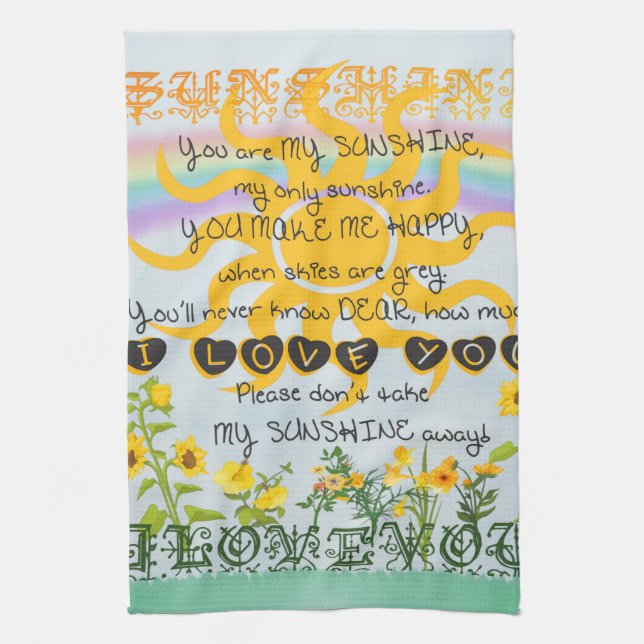 You Are My Sunshine Tea Towel (Vertical)