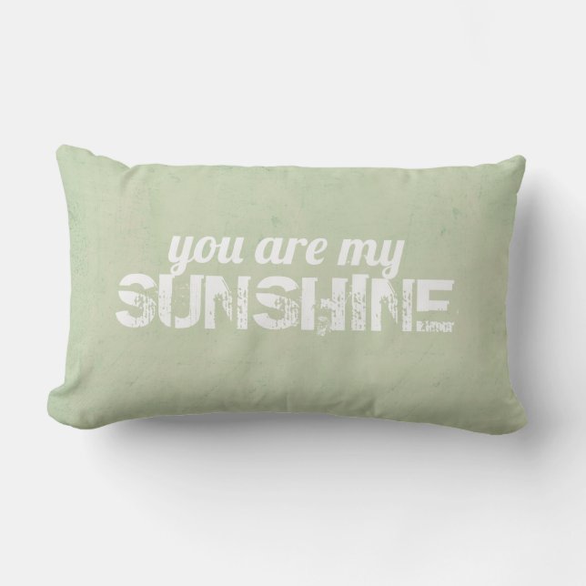 you are my sunshine text for home decor lumbar cushion (Front)