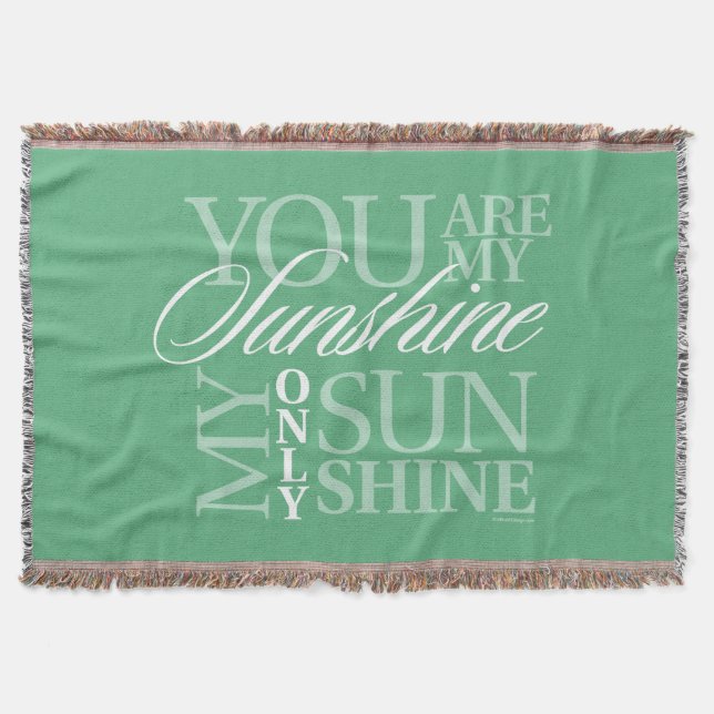 You Are My Sunshine Throw Blanket (Front)