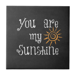 You are My Sunshine Tile