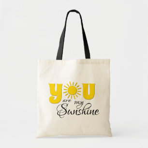 You are my sunshine tote bag