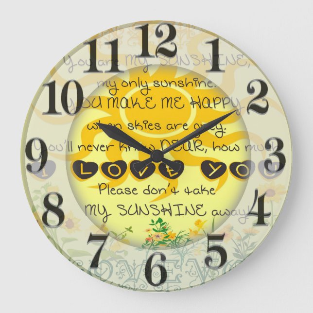 You are My Sunshine with Flowers in Yellow Large Clock (Front)