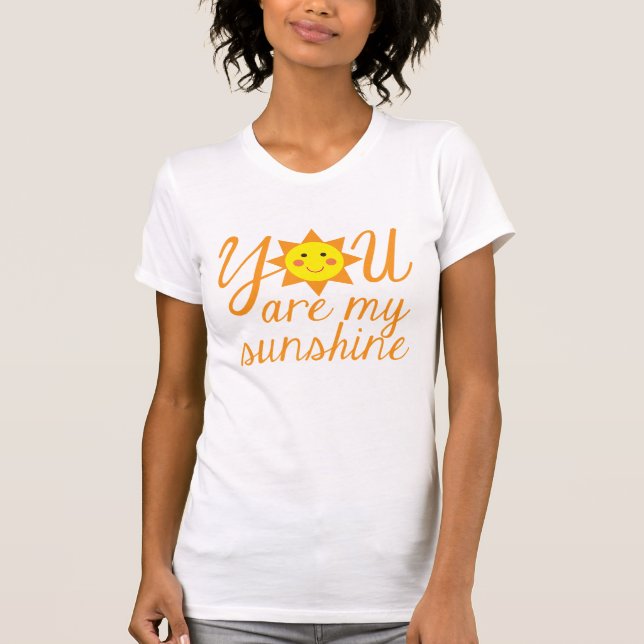 You Are My Sunshine Women's T-Shirt (Front)
