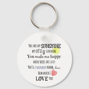 You are my Sunshine Word Art Typography Key Ring