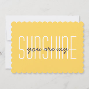 You Are My Sunshine Yellow Happy Cute Typography Card