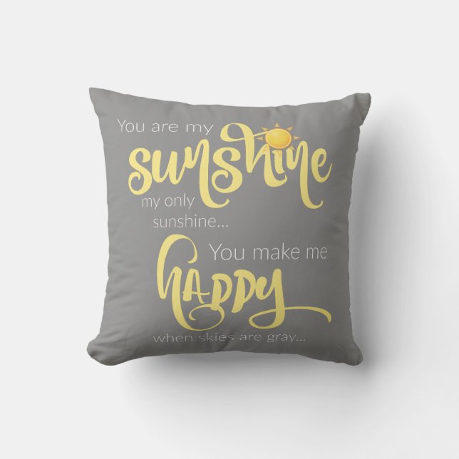 You are my sunshine; yellow on grey, with chevron cushion (Front)