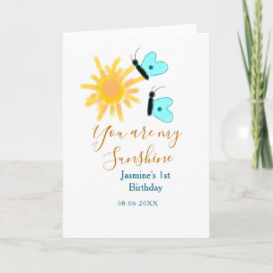 You are my sunshine yellow orange sun blue butterf card