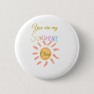 you are my sunshine yellow orange sun rays add nam 6 cm round badge