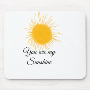 you are my sunshine yellow orange sun rays add nam mouse pad