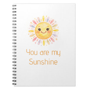 you are my sunshine yellow orange sun rays add nam notebook